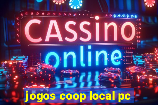 jogos coop local pc